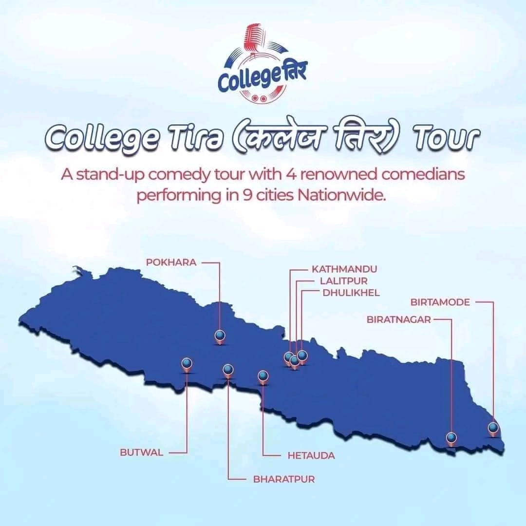 स्ड्याण्ड अप कमेडी टुर कलेज तिर जारी